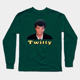 Show me your Twitty Long Sleeve T-Shirt